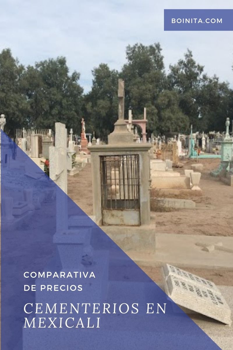Precios de Cementerios en Mexicali