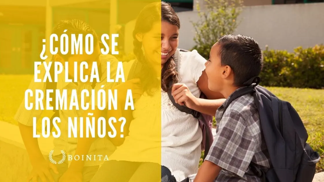 ¿Cómo se explica la cremación a los niños pequeños?
