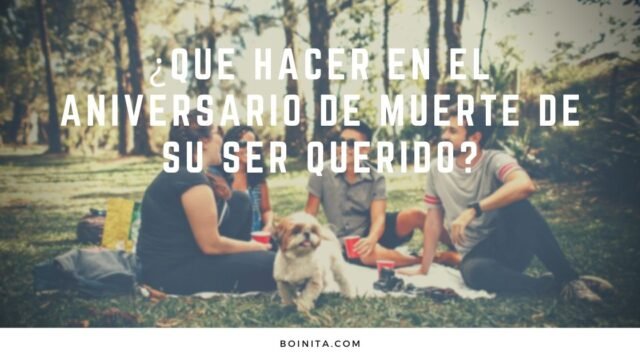 What to do on the anniversary of the death of your loved one?