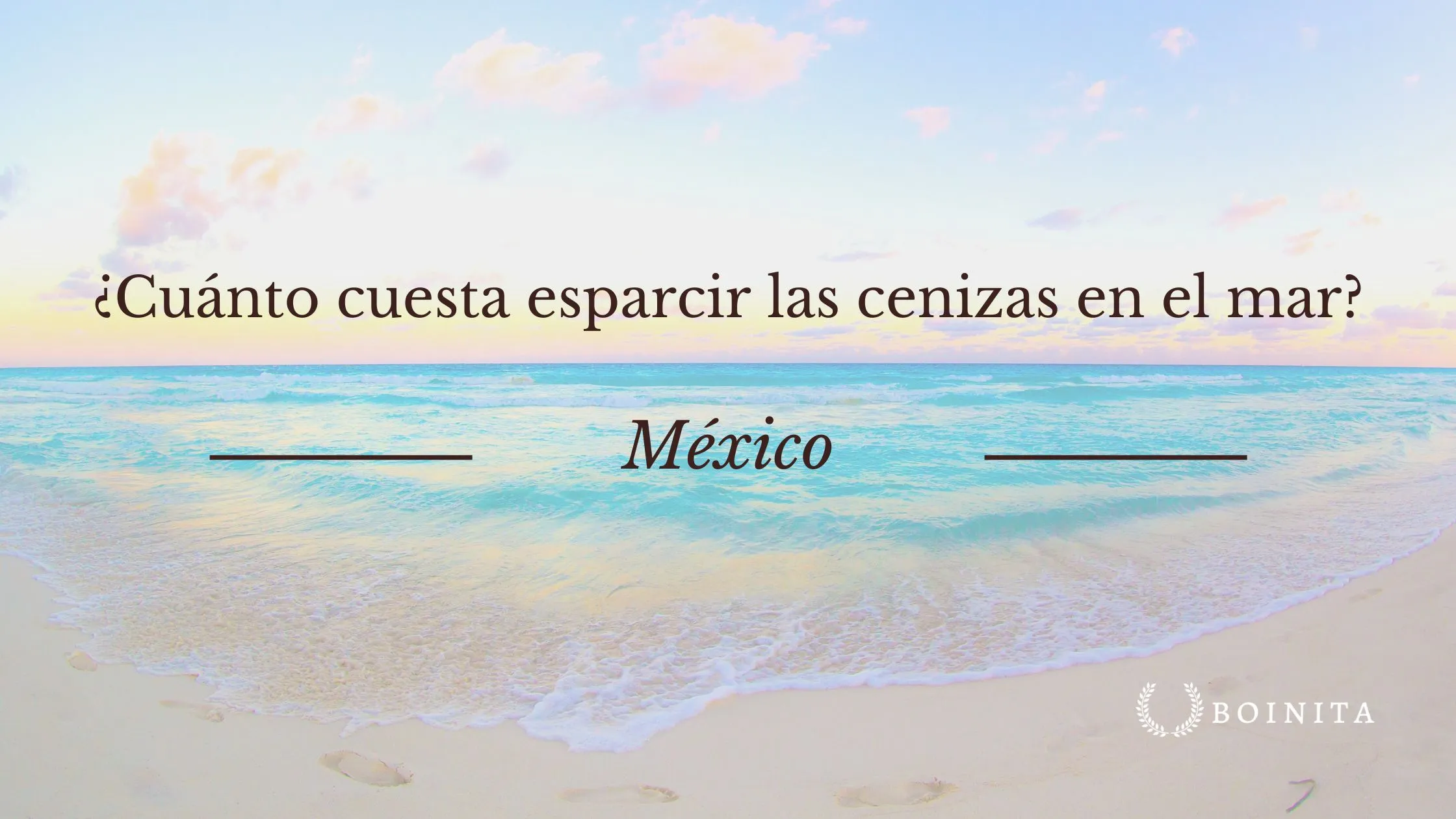 ¿Cuánto cuesta esparcir las cenizas en el mar en México?