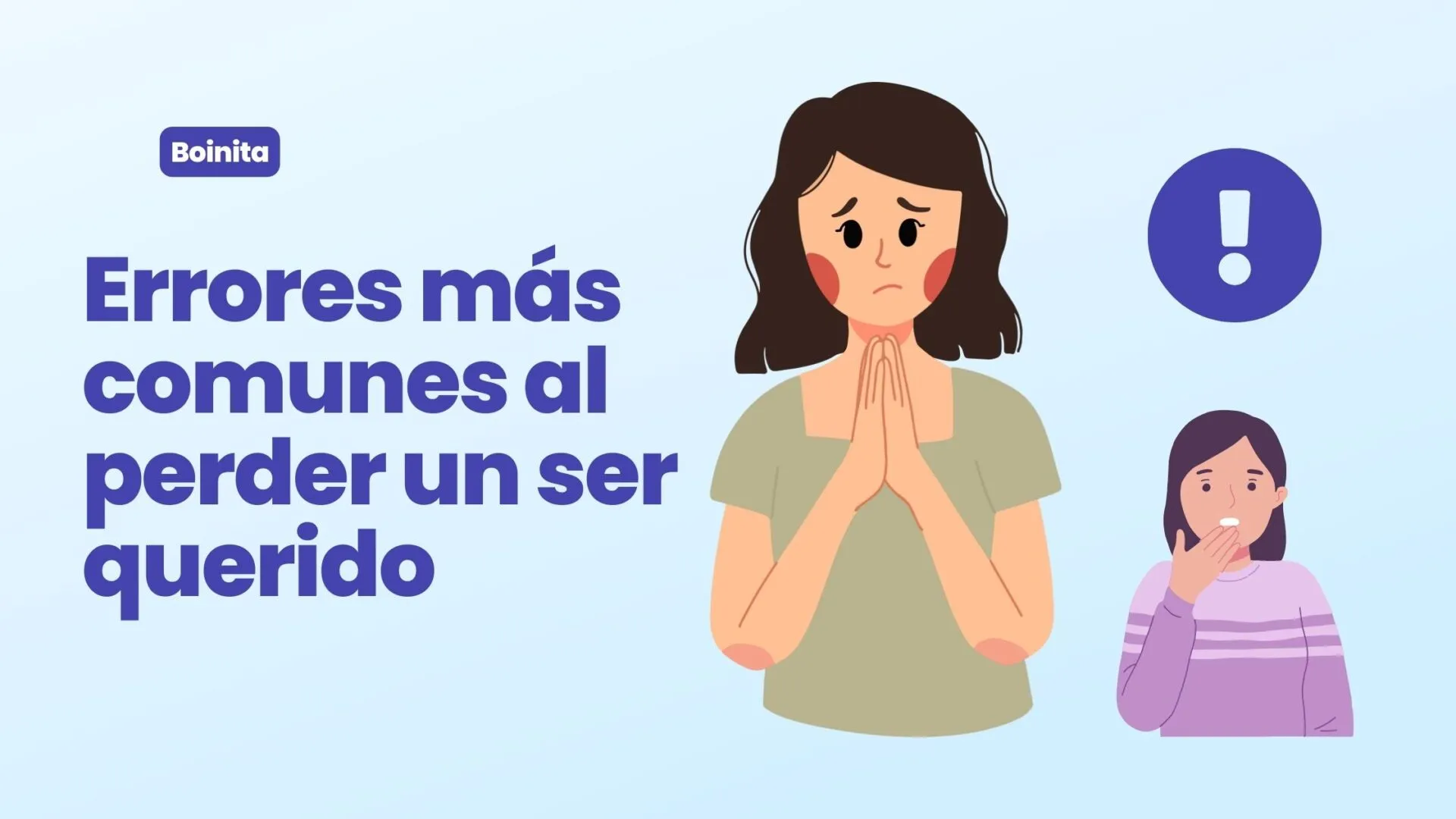 Errores más comunes al perder un ser querido