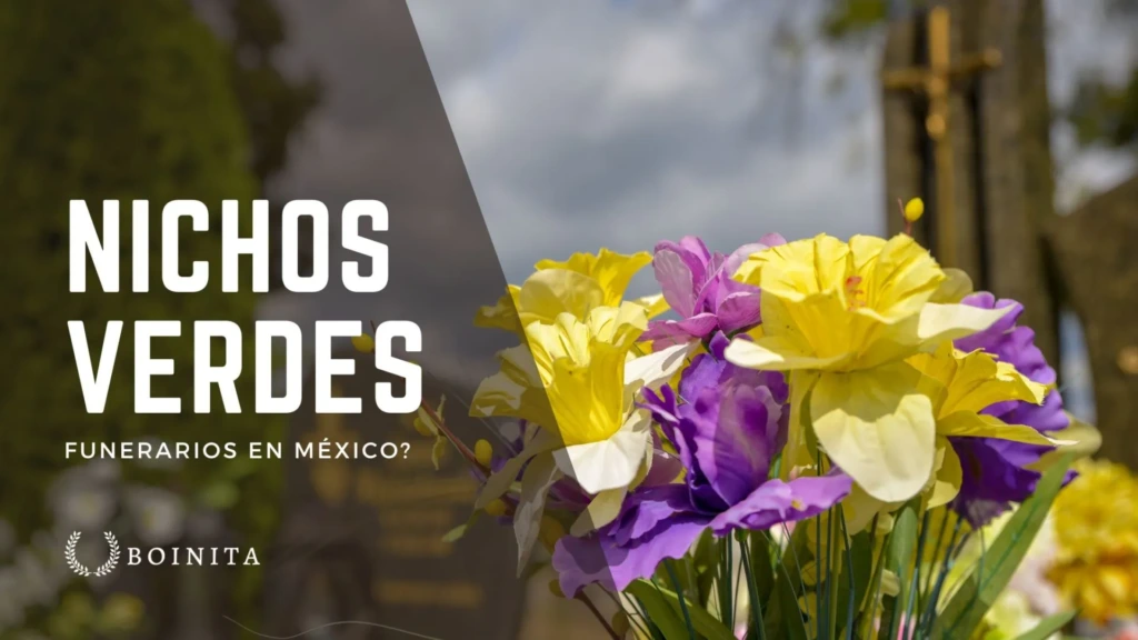 Nichos verdes funerarios en México